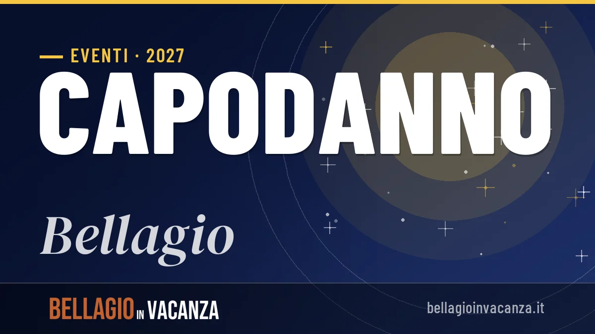 Capodanno 2027 a Bellagio: cosa fare, clima e consigli pratici